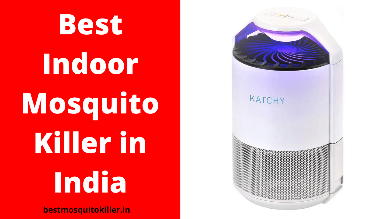 Best Indoor Mosquito Killer in India